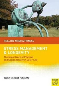 Stress Management and Longevity